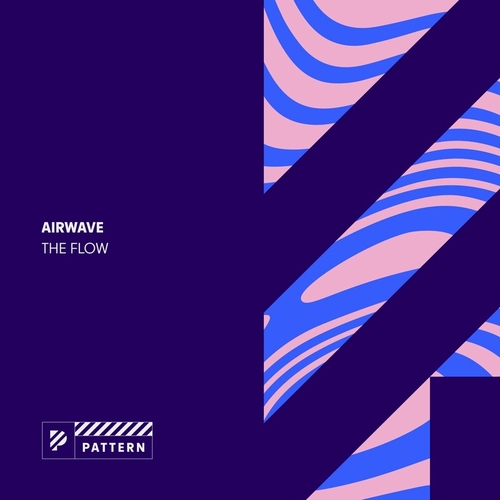Airwave - The Flow [PAT024]